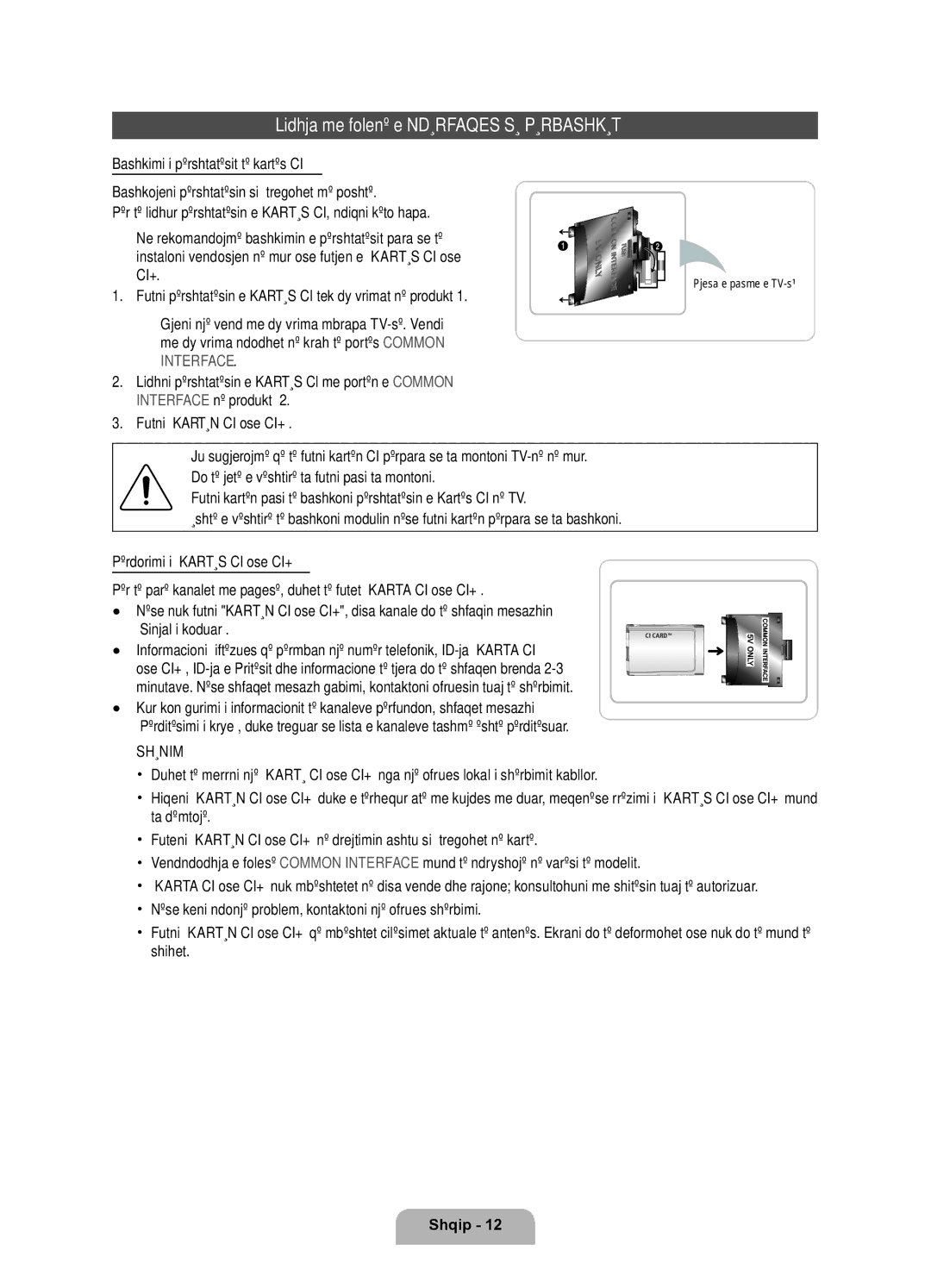 Samsung UE37D6100SWXXH manual Lidhja me folenë e Ndërfaqes SË Përbashkët, Ci+, Sinjal i koduar, Pjesa e pasme e TV-së 