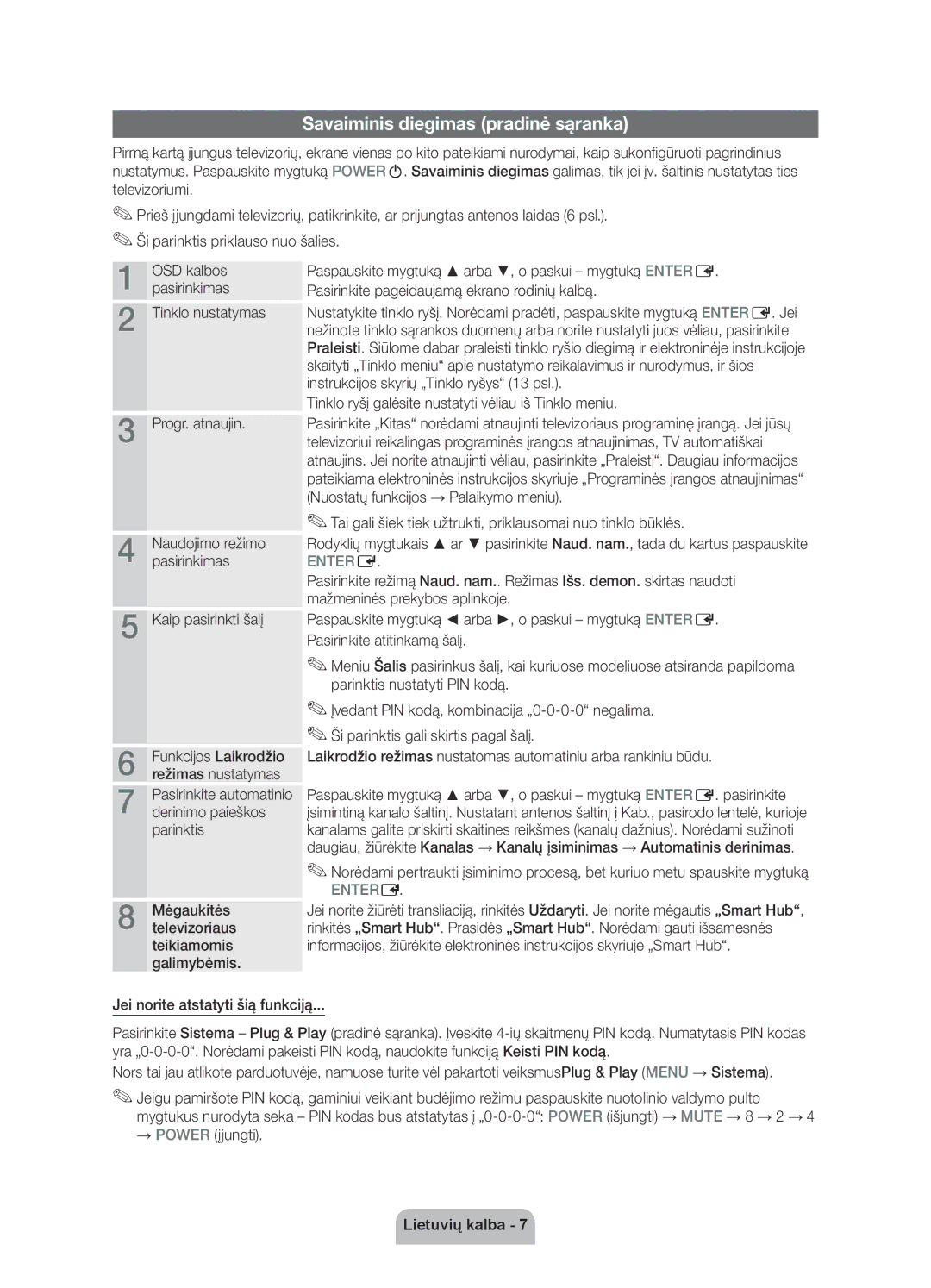 Samsung UE55D6120SWXXH manual Savaiminis diegimas pradinė sąranka, Tinklo ryšį galėsite nustatyti vėliau iš Tinklo meniu 