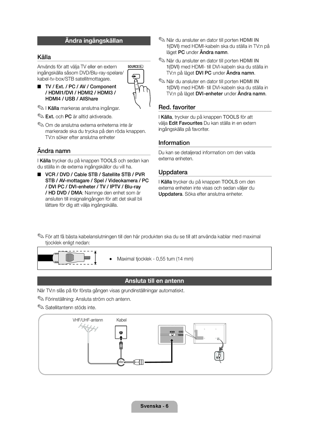 Samsung UE40D6207TKXXE, UE46D6207TKXXE, UE55D6207TKXXE, UE32D6207TKXXE manual Ändra ingångskällan, Ansluta till en antenn 