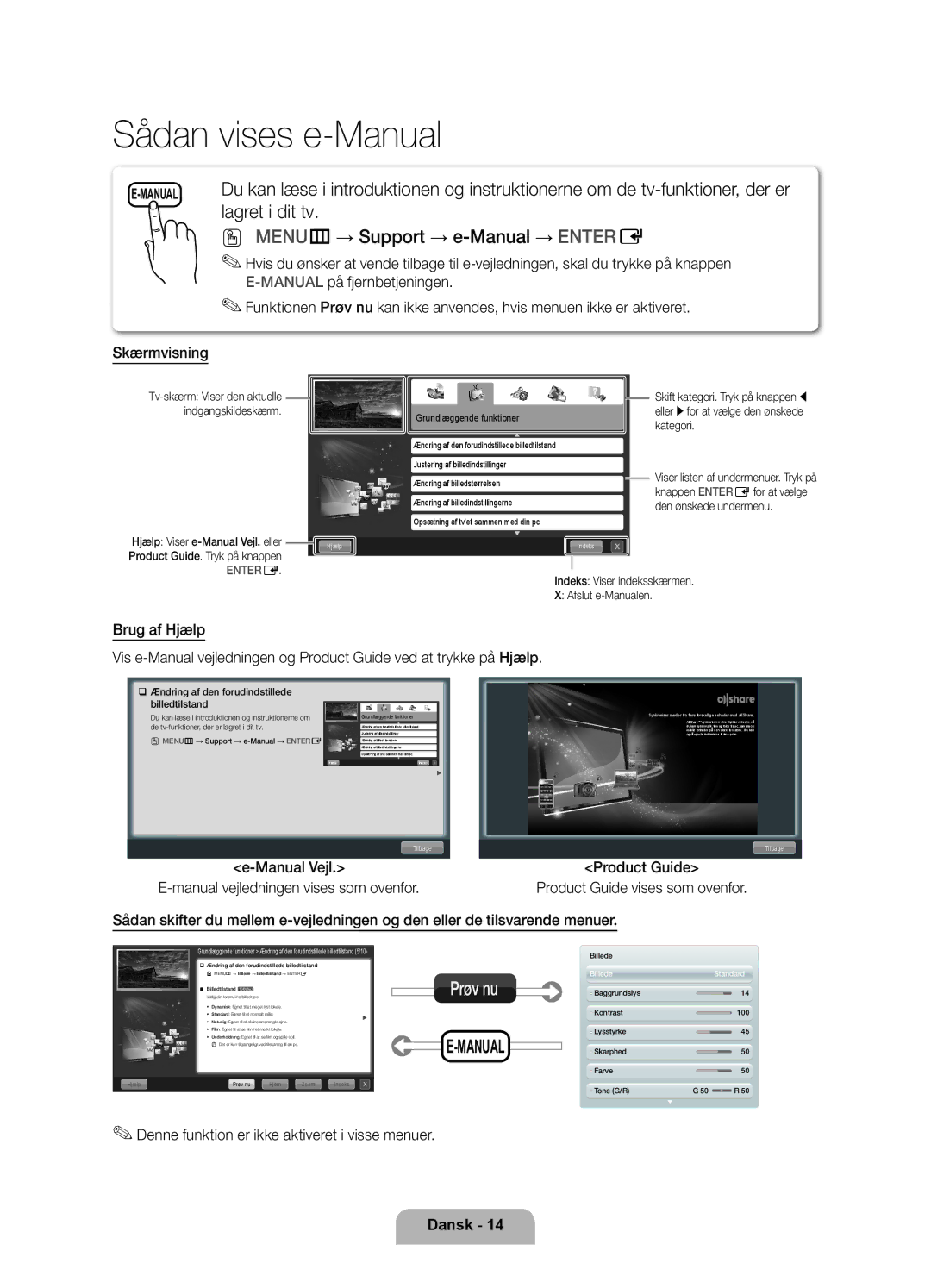 Samsung UE40D6207TKXXE, UE46D6207TKXXE, UE55D6207TKXXE Lagret i dit tv, Manual Vejl Manual vejledningen vises som ovenfor 