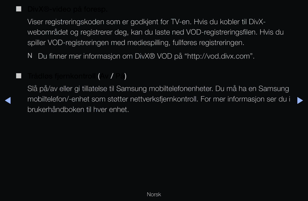 Samsung UE32D6207TKXXE, UE40D6500VHXXC, UE40D6207TKXXE, UE40D6535WSXXE, UE46D6205TSXXE manual Trådløs fjernkontroll Av / På 