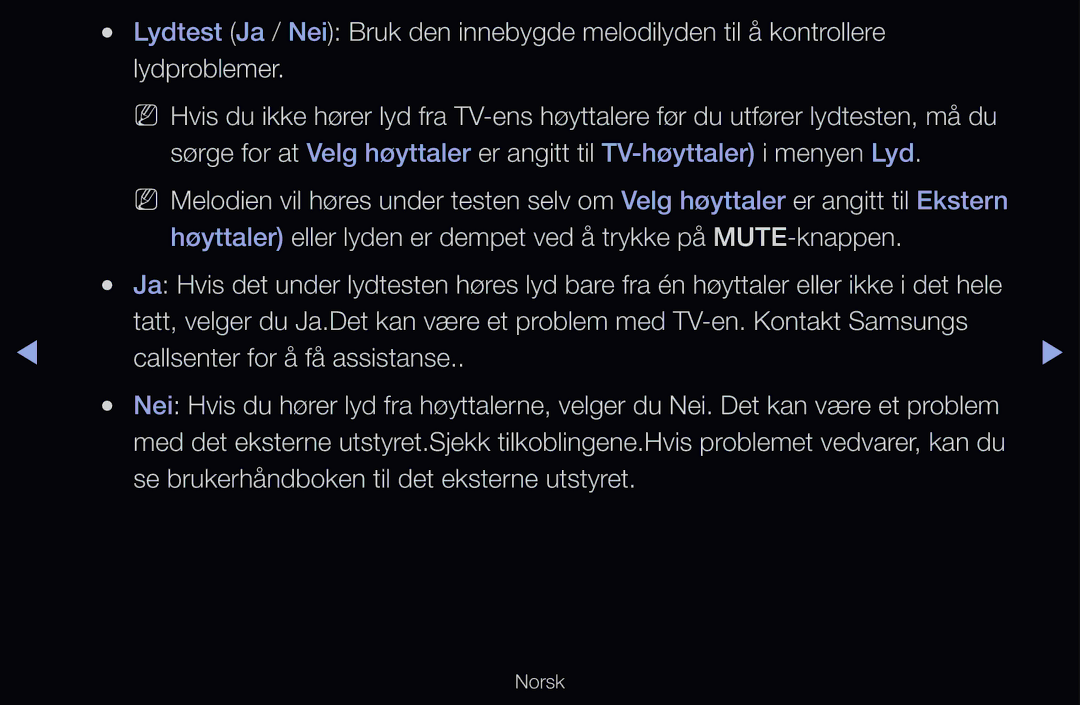 Samsung UE40D6547UKXXE, UE40D6500VHXXC, UE40D6207TKXXE manual Høyttaler eller lyden er dempet ved å trykke på MUTE-knappen 