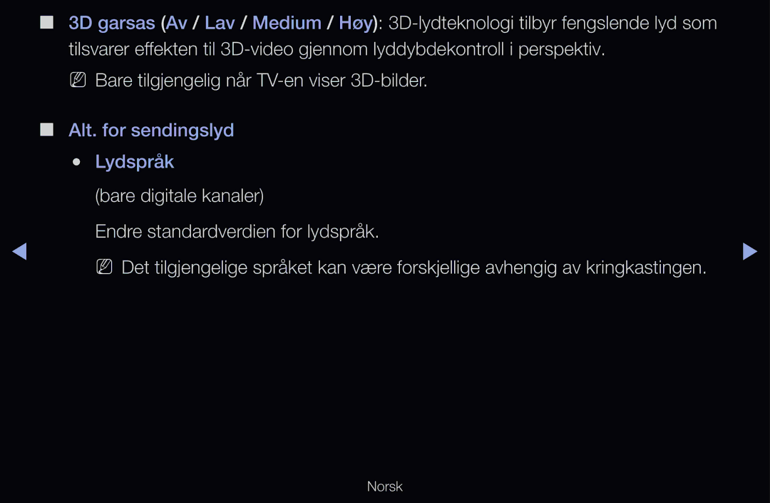 Samsung UE46D6537WKXXE, UE40D6500VHXXC, UE40D6207TKXXE manual Bare digitale kanaler Endre standardverdien for lydspråk 