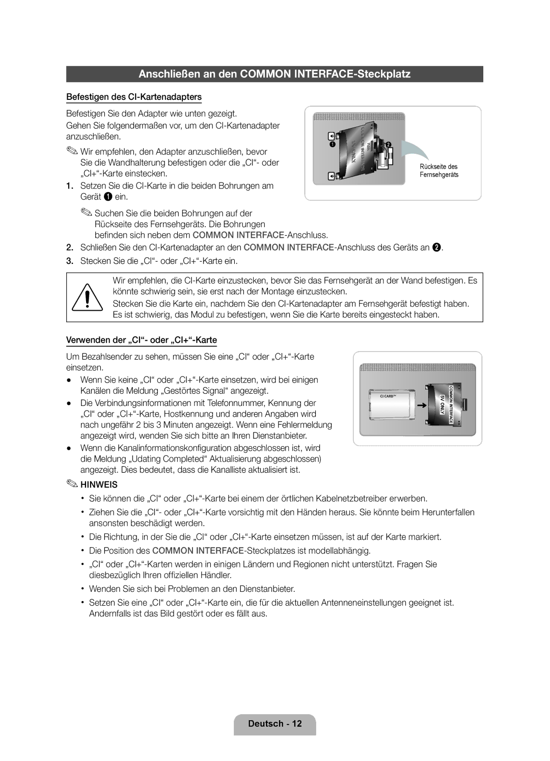 Samsung UE37D6510WSXXN Anschließen an den Common INTERFACE-Steckplatz, Befinden sich neben dem Common INTERFACE-Anschluss 