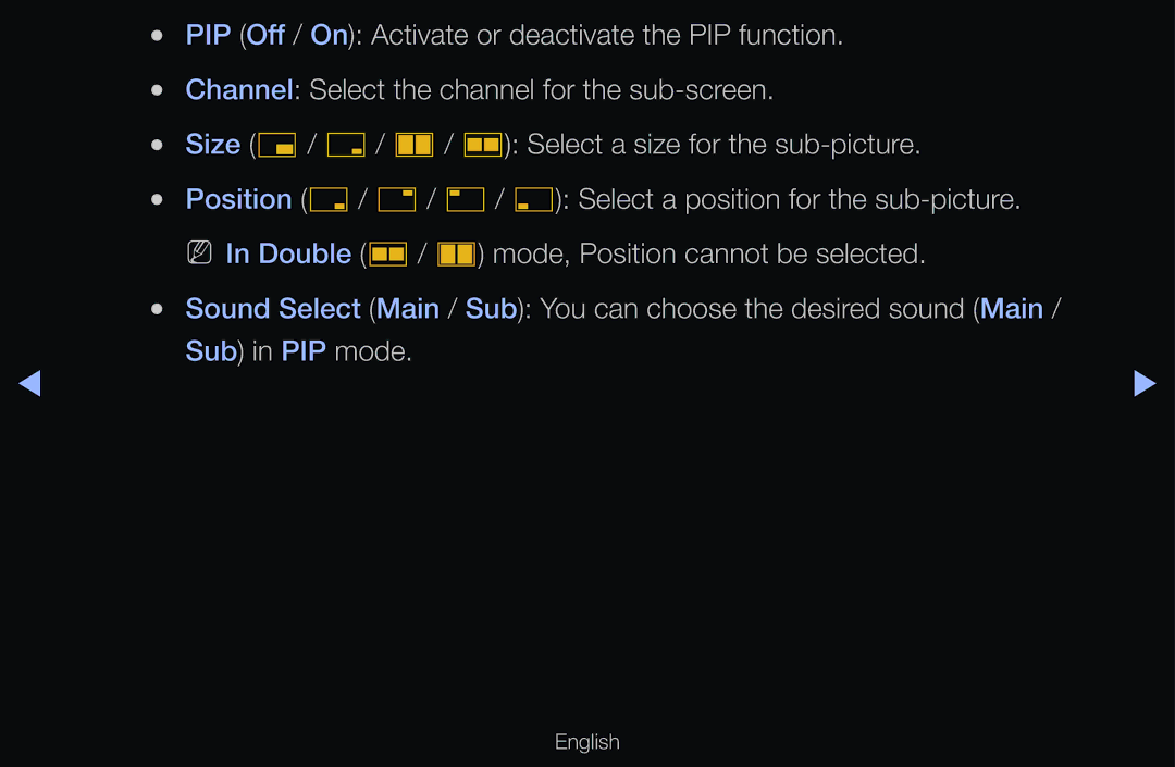 Samsung UE40D6320SQXZT PIP Off / On Activate or deactivate the PIP function, Channel Select the channel for the sub-screen 