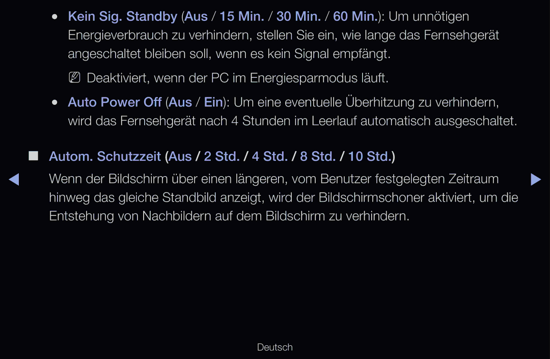 Samsung UE37D6320SSXXN, UE40D6530WSXZG, UE40D6530WSXXN, UE40D6510WSXZG NN Deaktiviert, wenn der PC im Energiesparmodus läuft 