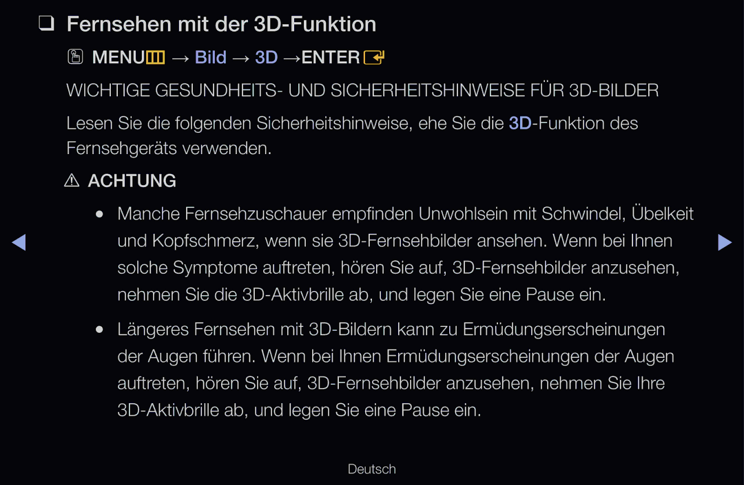 Samsung UE40D6510WSXXN, UE40D6530WSXZG, UE40D6530WSXXN manual Fernsehen mit der 3D-Funktion, OO MENUm → Bild → 3D →ENTERE 