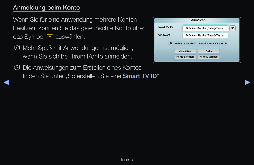 Samsung UE40D6510WSXXH, UE40D6530WSXZG manual Das Symbol auswählen, Finden Sie unter „So erstellen Sie eine Smart TV ID 