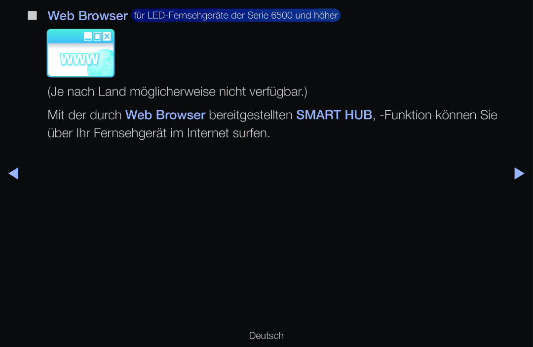 Samsung UE32D6200TSXZG, UE40D6530WSXZG, UE40D6530WSXXN manual Web Browser für LED-Fernsehgeräte der Serie 6500 und höher 