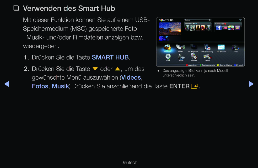 Samsung UE46D6300SSXXN, UE40D6530WSXZG manual Verwenden des Smart Hub, Musik- und/oder Filmdateien anzeigen bzw. wiedergeben 