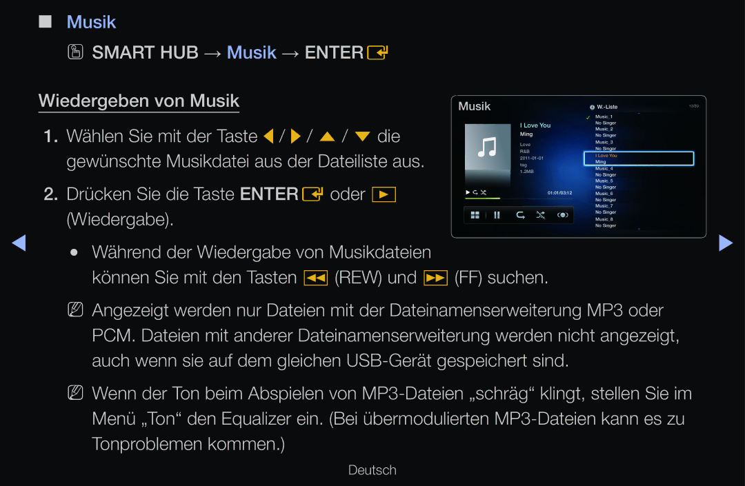 Samsung UE40D6120SWXXH OO Smart HUB → Musik → Entere Wiedergeben von Musik, Wählen Sie mit der Taste l / r / u / d die 