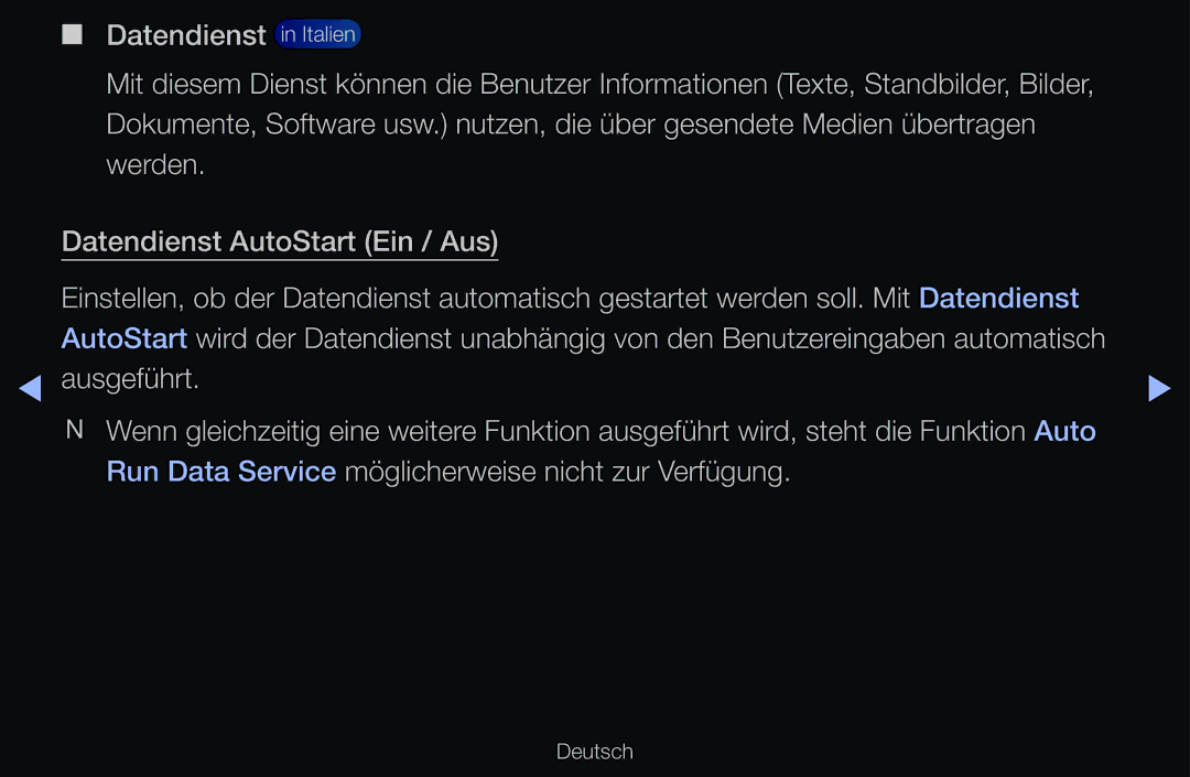Samsung UE32D6300SSXZG, UE40D6530WSXZG, UE40D6530WSXXN manual Ausgeführt, Run Data Service möglicherweise nicht zur Verfügung 