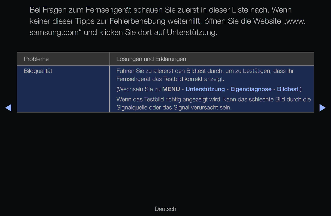 Samsung UE37D6200TSXZG, UE40D6530WSXZG, UE40D6530WSXXN manual Wechseln Sie zu Menu Unterstützung Eigendiagnose Bildtest 
