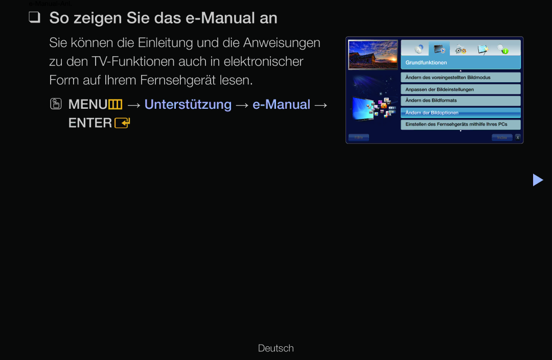 Samsung UE46D6300SSXZF, UE40D6530WSXZG, UE40D6530WSXXN, UE40D6510WSXZG manual So zeigen Sie das e-Manual an, Grundfunktionen 