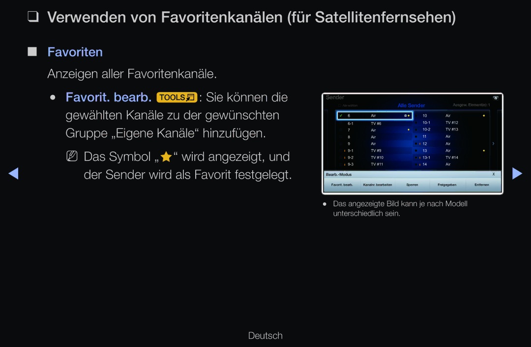 Samsung UE40D6500VSXZG manual Verwenden von Favoritenkanälen für Satellitenfernsehen, Anzeigen aller Favoritenkanäle 