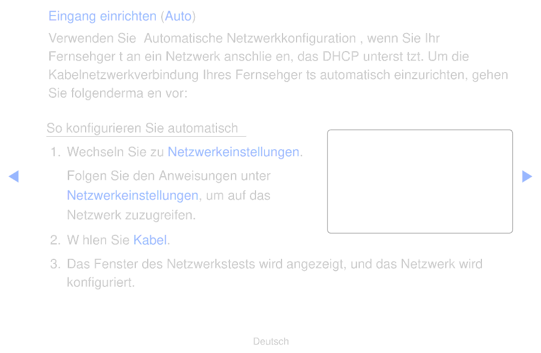 Samsung UE40D6570WSXZF, UE40D6530WSXZG manual Folgen Sie den Anweisungen unter, Netzwerk zuzugreifen Wählen Sie Kabel 