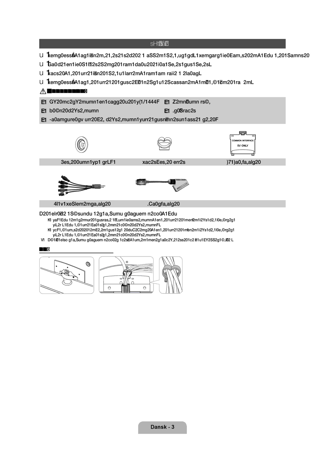 Samsung UE46D6545USXXE, UE40D6535WSXXE, UE46D6515WSXXE Tilbehør, Farve og form på elementer kan variere fra model til model 