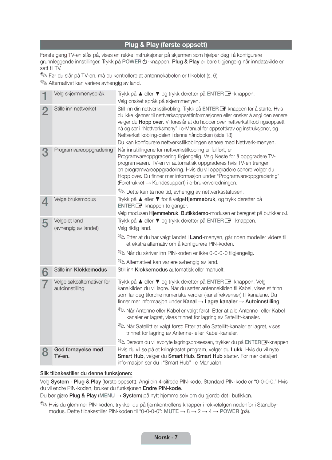 Samsung UE32D6515WSXXE, UE40D6535WSXXE, UE46D6515WSXXE, UE32D6535WSXXE, UE32D6575WSXXE manual Plug & Play første oppsett, TV-en 