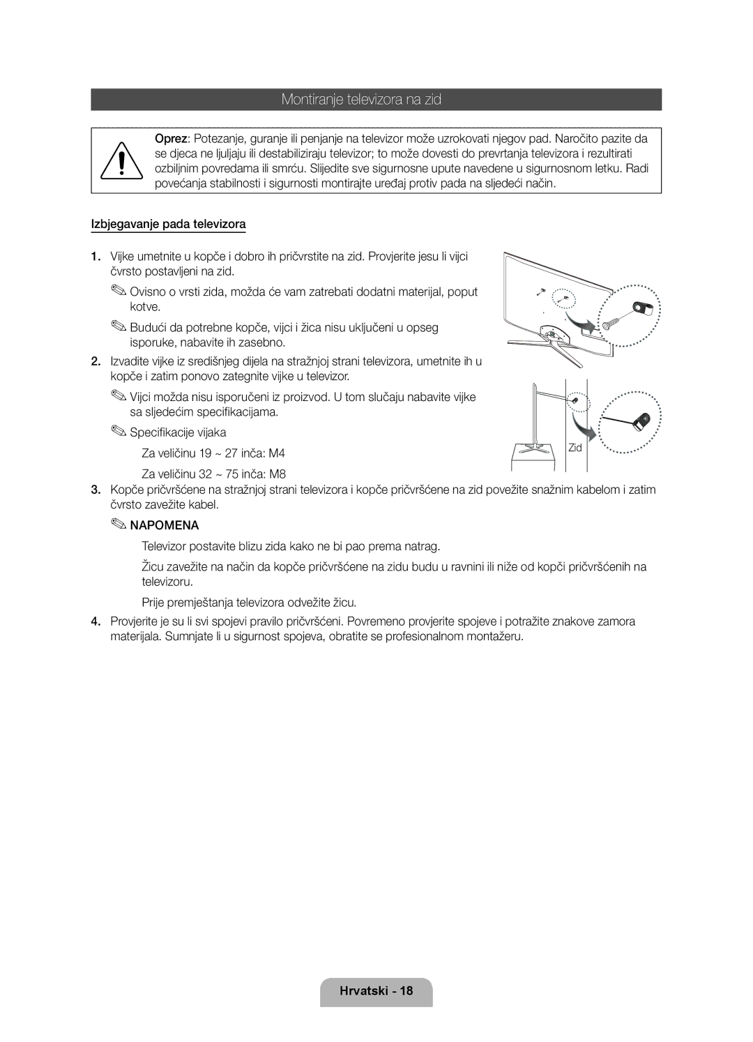 Samsung UE40D7000LSXXH, UE46D7000LSXXH, UE55D7000LSXXH, UE55D7000LSXZF, UE46D7000LSXZF manual Montiranje televizora na zid, Zid 