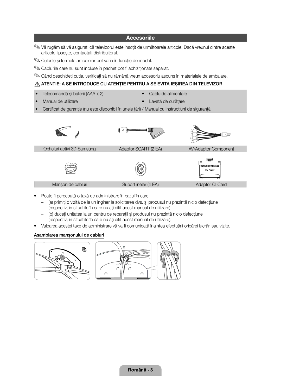 Samsung UE40D7000LSXXH, UE46D7000LSXXH manual Accesoriile, Unele ţări, Ochelari activi 3D Samsung Adaptor Scart 2 EA 