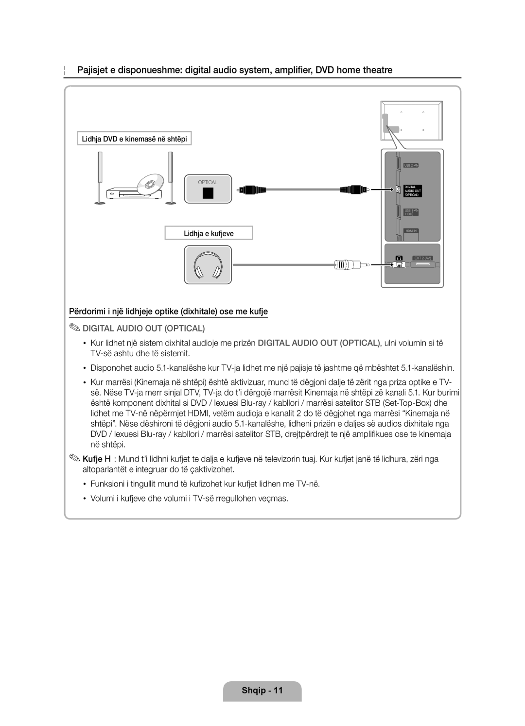 Samsung UE55D7000LSXZF, UE40D7000LSXXH, UE46D7000LSXXH manual Përdorimi i një lidhjeje optike dixhitale ose me kufje 