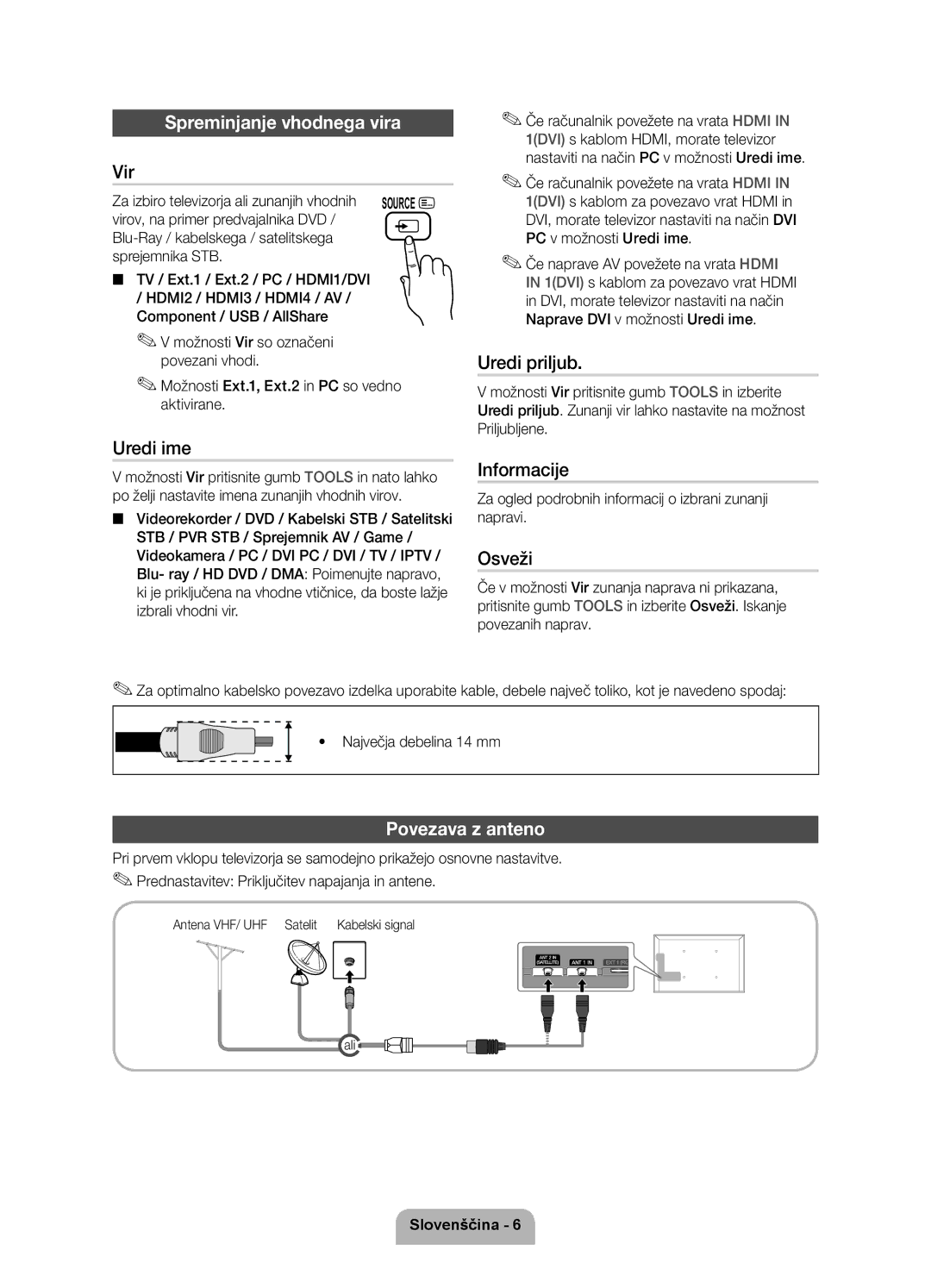 Samsung UE55D7000LSXZF, UE40D7000LSXXH manual Spreminjanje vhodnega vira, Vir, Uredi ime, Uredi priljub, Povezava z anteno 