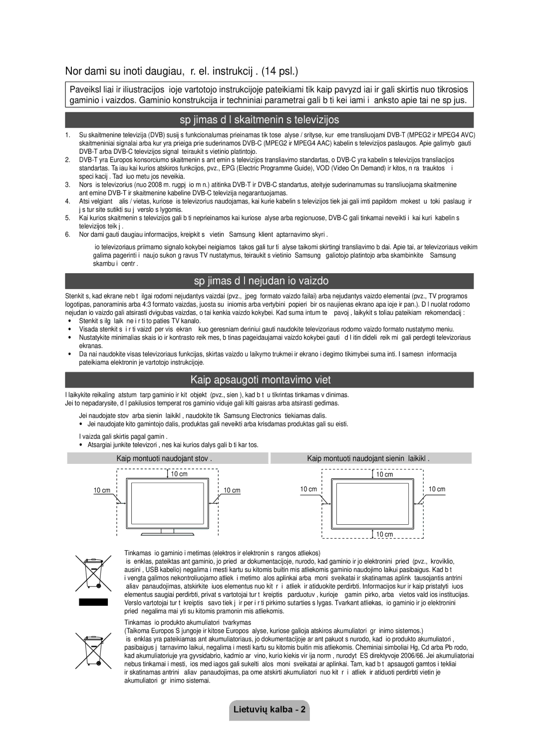 Samsung UE46D7000LSXZF manual Norėdami sužinoti daugiau, žr. el. instrukciją psl, Įspėjimas dėl skaitmeninės televizijos 