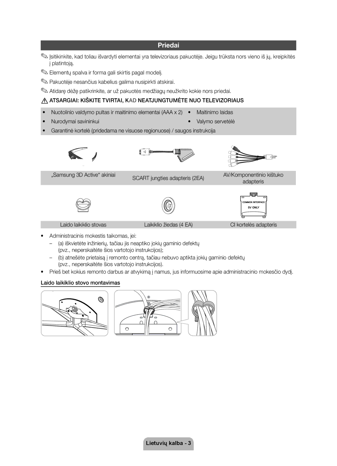 Samsung UE40D7000LSXXH, UE46D7000LSXXH manual Priedai, Nurodymai savininkui, Laido laikiklio stovas Laikiklio žiedas 4 EA 