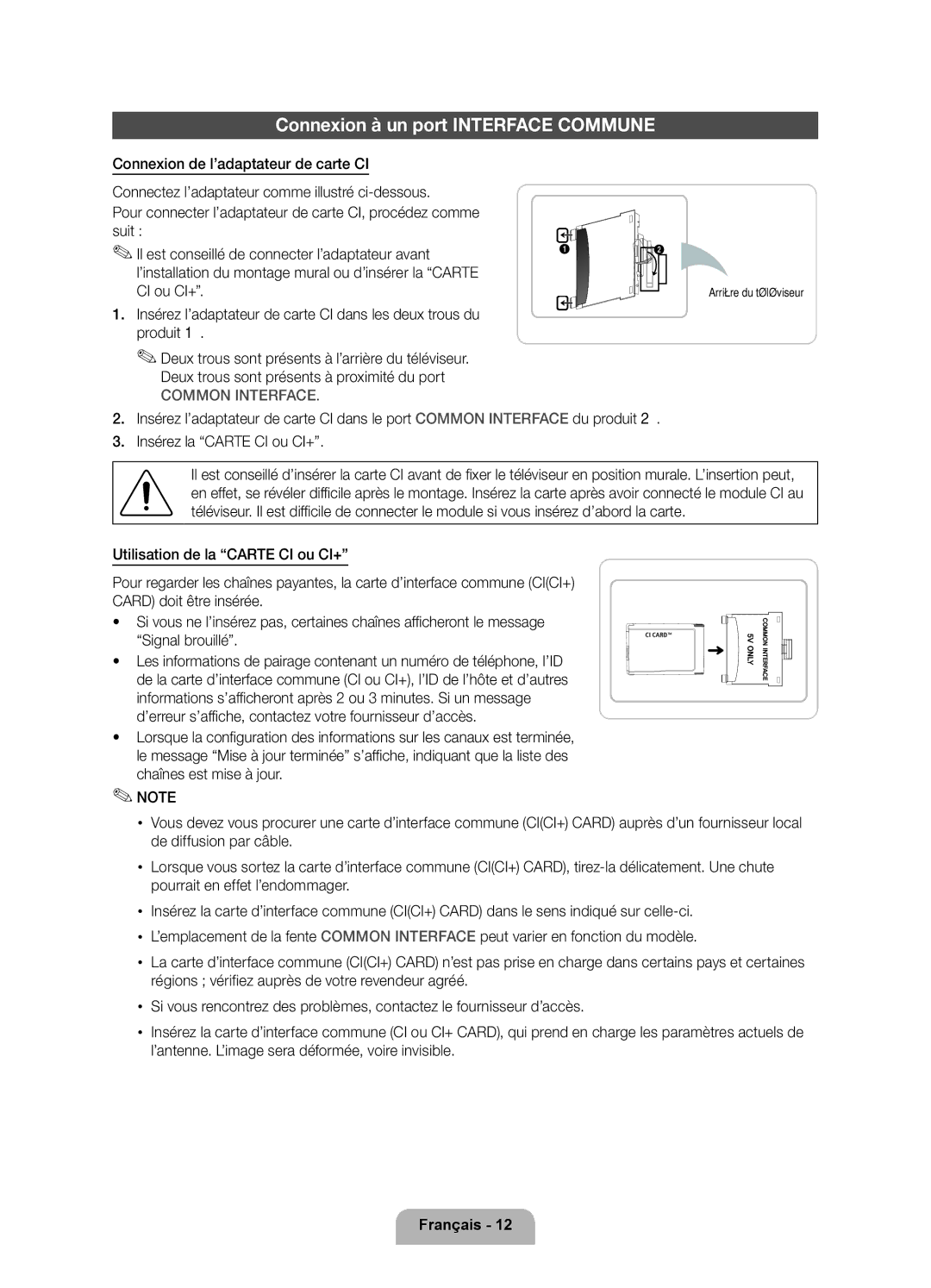 Samsung UE46D7000LSXZF manual Connexion à un port Interface Commune, Connecter le module si vous insérez d’abord la carte 