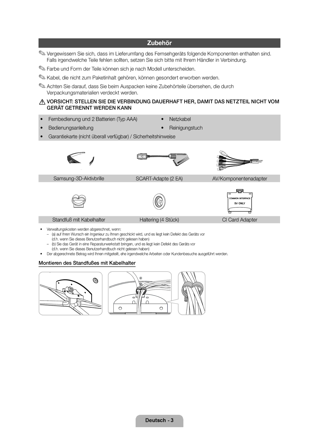 Samsung UE55D7000LSXZF manual Zubehör, Standfuß mit Kabelhalter Haltering 4 Stück, Montieren des Standfußes mit Kabelhalter 