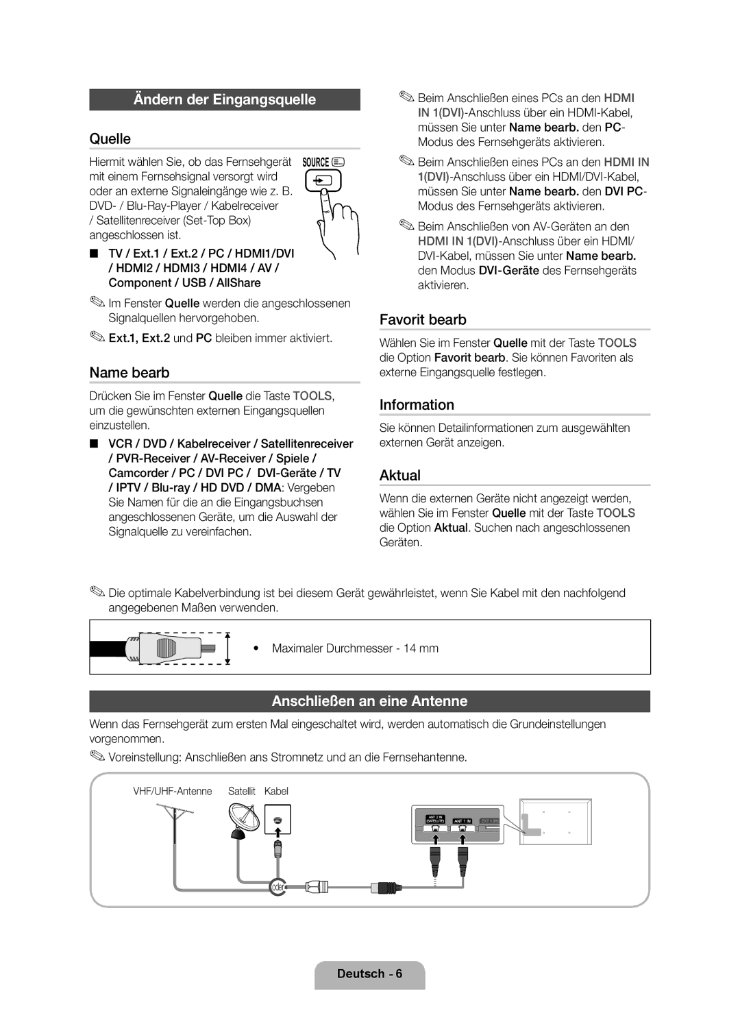 Samsung UE55D7000LSXZF, UE40D7000LSXZF, UE46D7000LSXZF manual Ändern der Eingangsquelle, Anschließen an eine Antenne 