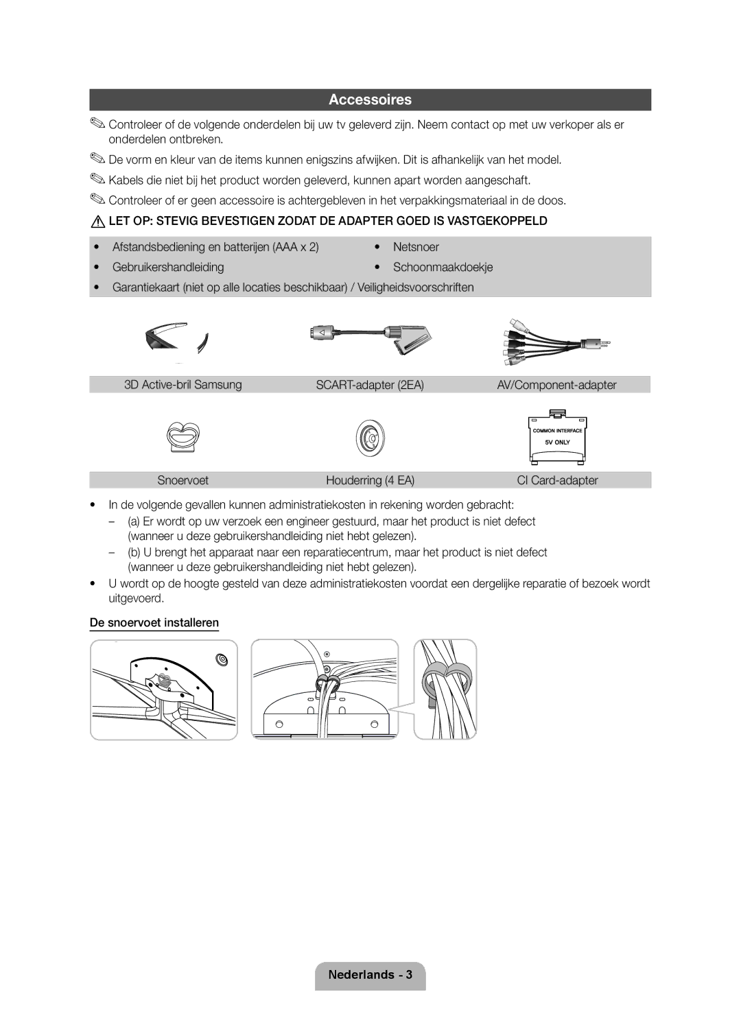 Samsung UE40D7000LSXZF, UE55D7000LSXZF, UE46D7000LSXZF manual Accessoires, Snoervoet Houderring 4 EA 