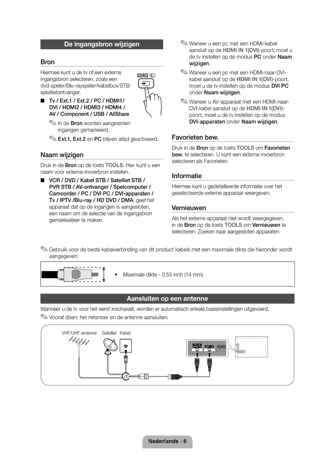 Samsung UE40D7000LSXZF, UE55D7000LSXZF, UE46D7000LSXZF manual De ingangsbron wijzigen, Aansluiten op een antenne 