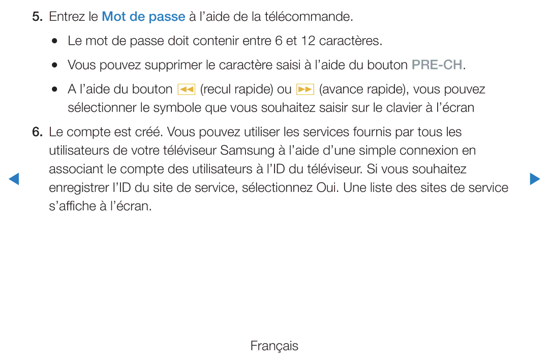 Samsung UE46D7000LSXZF, UE40D7000LSXZF, UE55D8000YSXZF, UE60D8000YSXZF, UE55D7000LSXZF manual ’affiche à l’écran Français 