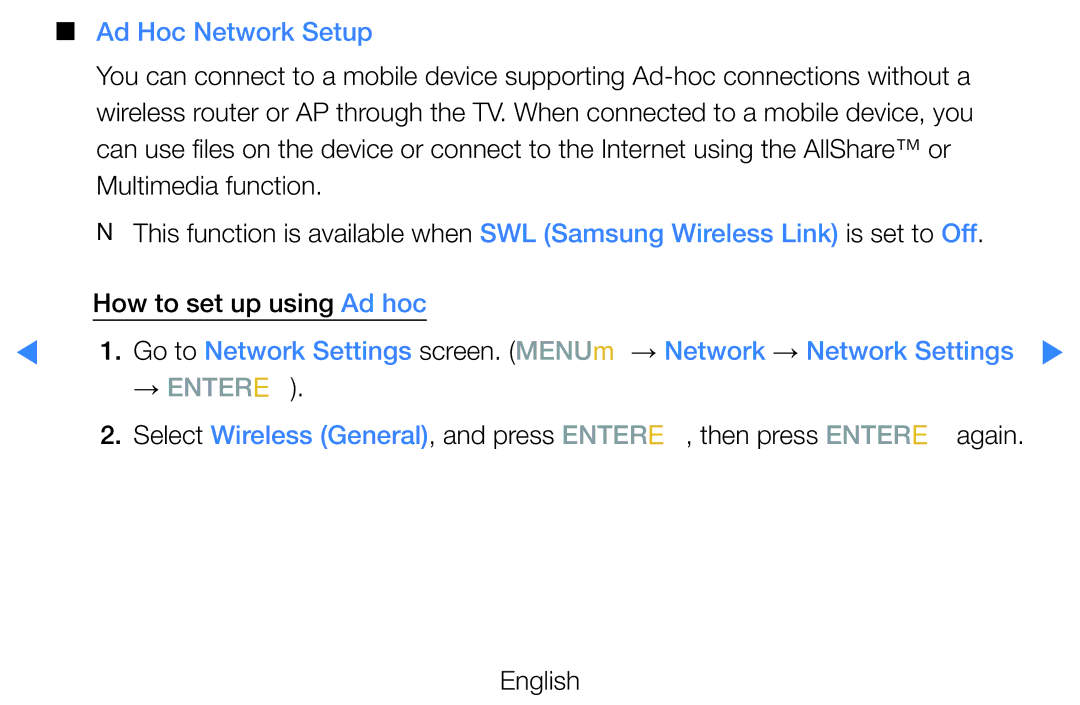 Samsung UE55D8090YSXZG, UE40D8000YSXXH, UE40D7000LSXXH, UE40D8090YSXZG, UE46D7000LSXTK manual Ad Hoc Network Setup, → Entere 