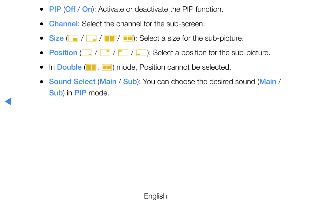 Samsung UE40D7000LSXRU PIP Off / On Activate or deactivate the PIP function, Channel Select the channel for the sub-screen 