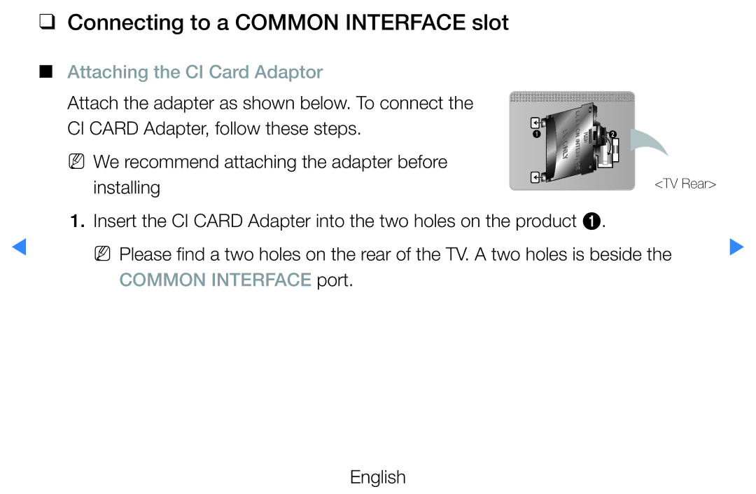 Samsung UE40D7000LSXRU, UE40D8000YSXXH, UE40D7000LSXXH Connecting to a Common Interface slot, Attaching the CI Card Adaptor 