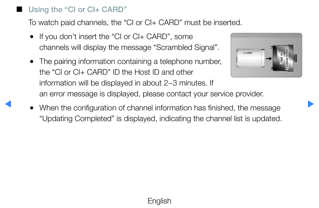 Samsung UE55D8000YSXRU manual Using the CI or CI+ Card, To watch paid channels, the CI or CI+ Card must be inserted 