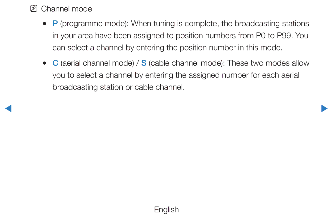 Samsung UE40D8000YSXZF, UE40D8000YSXXH, UE40D7000LSXXH, UE40D8090YSXZG, UE46D7000LSXTK, UE46D7000LSXXH manual NN Channel mode 