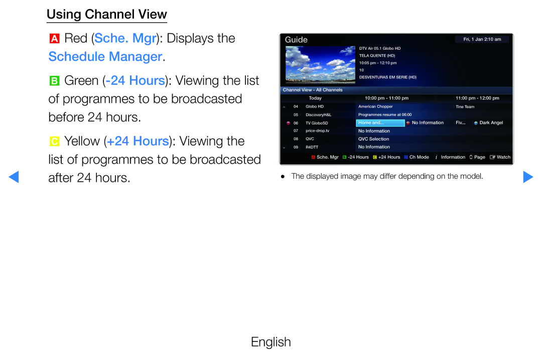 Samsung UE55D8000YQXZT, UE40D8000YSXXH manual Using Channel View Red Sche. Mgr Displays, Schedule Manager, After 24 hours 