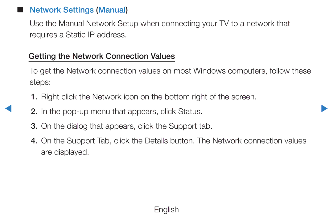 Samsung UE40D7000LSXXN, UE40D8000YSXXH, UE40D7000LSXXH, UE40D8090YSXZG manual Network Settings Manual, Are displayed English 