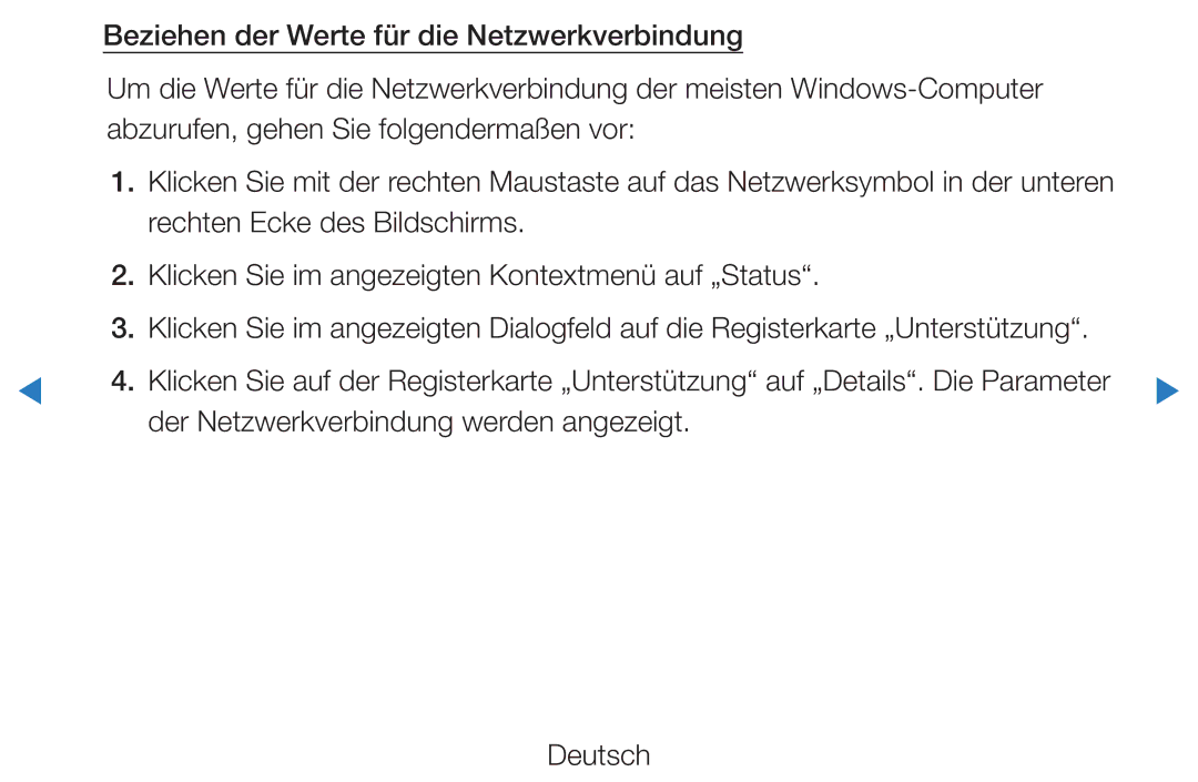 Samsung UE40D8090YSXZG, UE40D8000YSXXH, UE40D7000LSXXH, UE46D7000LSXTK manual Der Netzwerkverbindung werden angezeigt Deutsch 