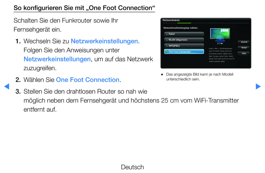 Samsung UE46D8000YSXXC, UE40D8000YSXXH, UE40D7000LSXXH, UE40D8090YSXZG, UE46D7000LSXTK manual Wählen Sie One Foot Connection 