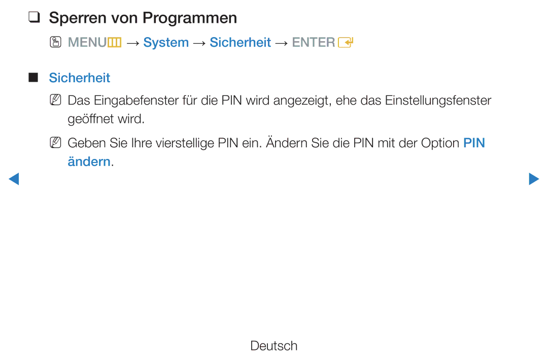 Samsung UE46D8090YSXZG, UE40D8000YSXXH, UE40D7000LSXXH manual Sperren von Programmen, OO MENUm → System → Sicherheit → Entere 