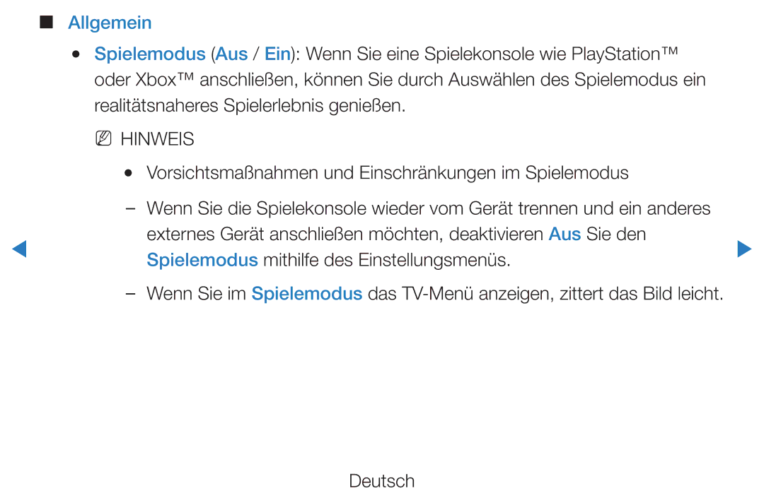 Samsung UE40D7000LSXXH, UE40D8000YSXXH, UE40D8090YSXZG Allgemein, Vorsichtsmaßnahmen und Einschränkungen im Spielemodus 