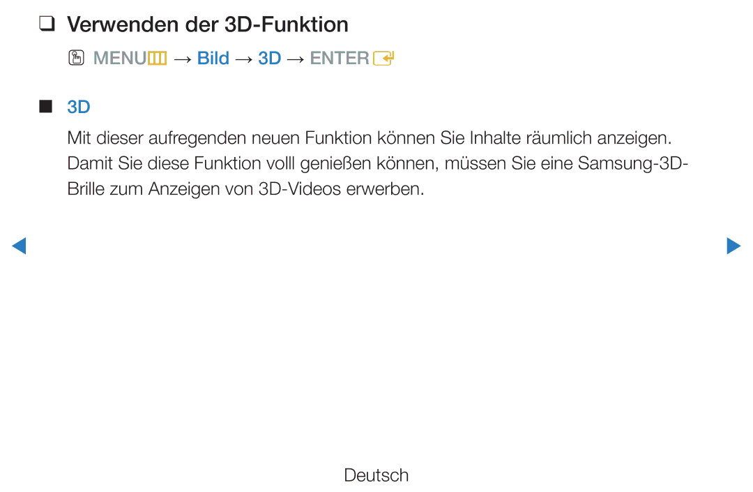 Samsung UE55D7090LSXZG, UE40D8000YSXXH, UE40D7000LSXXH manual Verwenden der 3D-Funktion, OO MENUm → Bild → 3D → Entere 