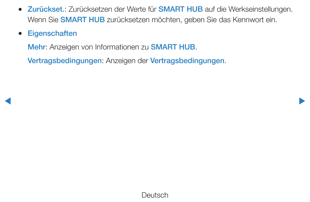 Samsung UE55D8000YSXXN, UE40D8000YSXXH, UE40D7000LSXXH manual Eigenschaften, Mehr Anzeigen von Informationen zu Smart HUB 