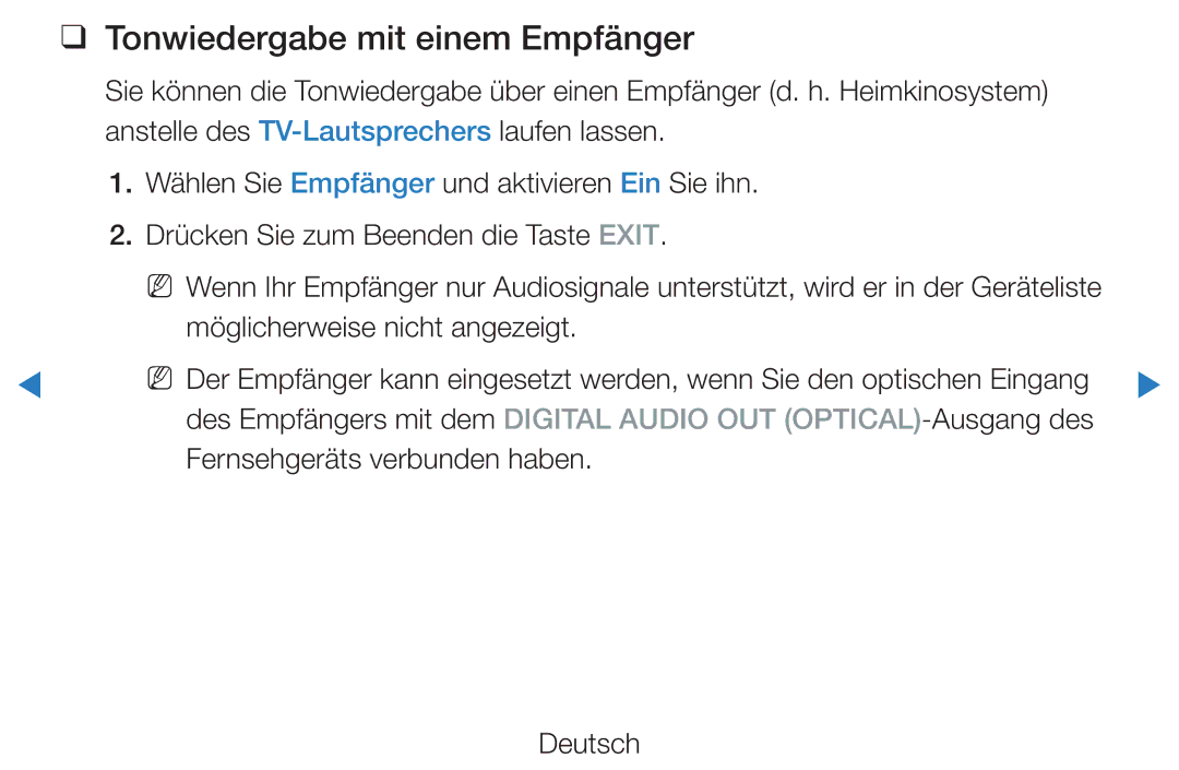 Samsung UE55D7090LSXZG Tonwiedergabe mit einem Empfänger, Möglicherweise nicht angezeigt, Fernsehgeräts verbunden haben 