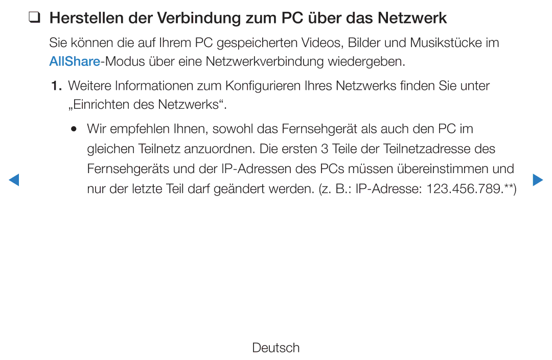 Samsung UE46D8000YSXXN, UE40D8000YSXXH, UE40D7000LSXXH, UE40D8090YSXZG Herstellen der Verbindung zum PC über das Netzwerk 