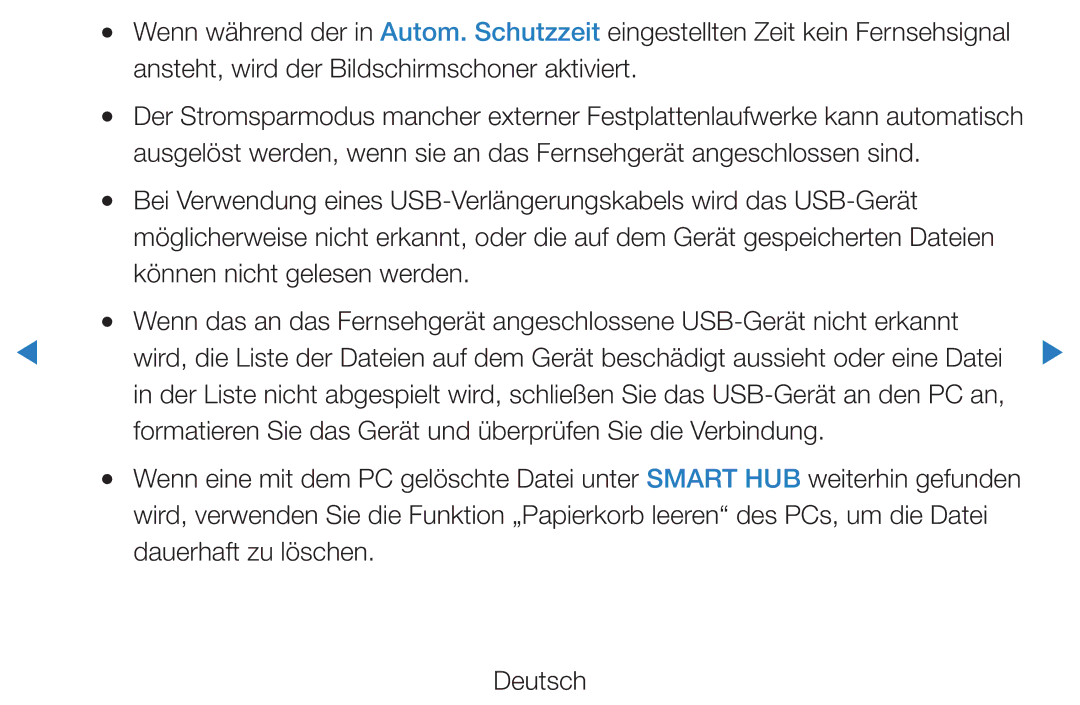 Samsung UE46D8000YSXZF Ansteht, wird der Bildschirmschoner aktiviert, Können nicht gelesen werden, Dauerhaft zu löschen 